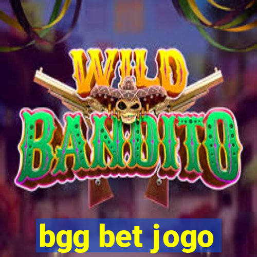 bgg bet jogo