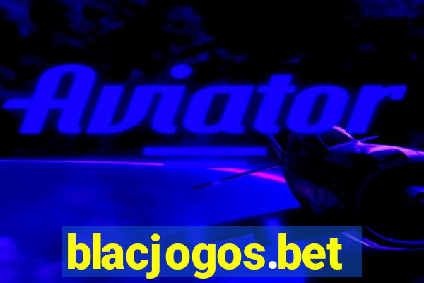 blacjogos.bet