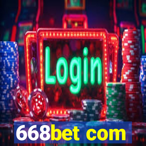 668bet com