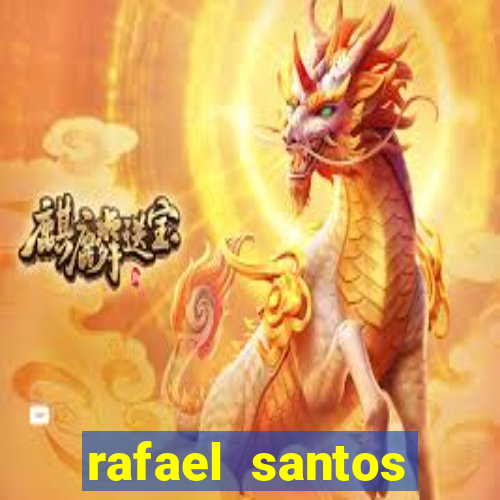 rafael santos uniduni t