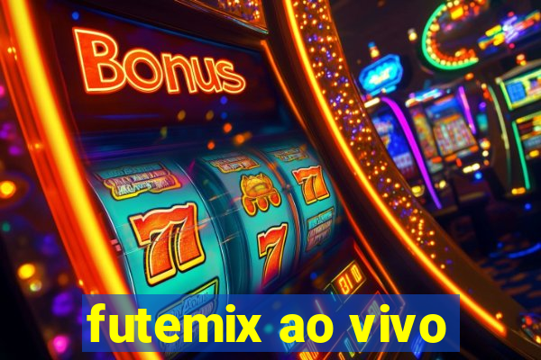 futemix ao vivo