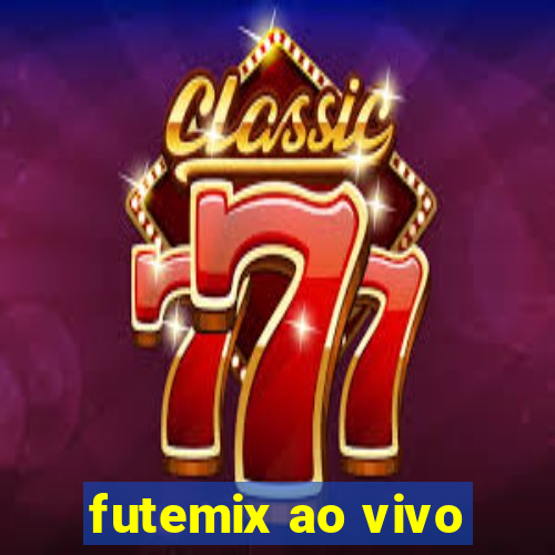 futemix ao vivo