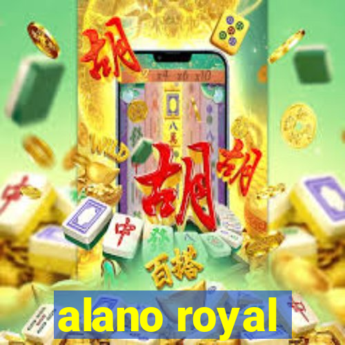 alano royal