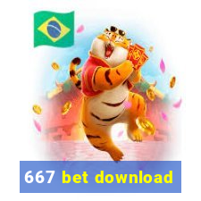 667 bet download