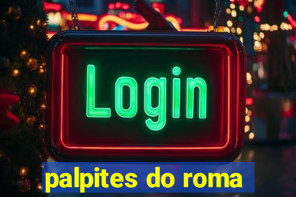 palpites do roma