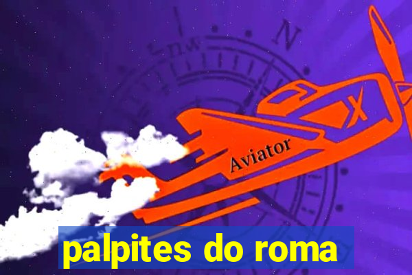 palpites do roma