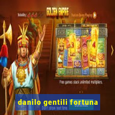 danilo gentili fortuna