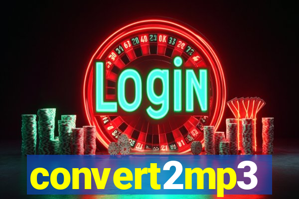 convert2mp3