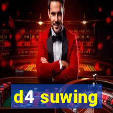 d4 suwing