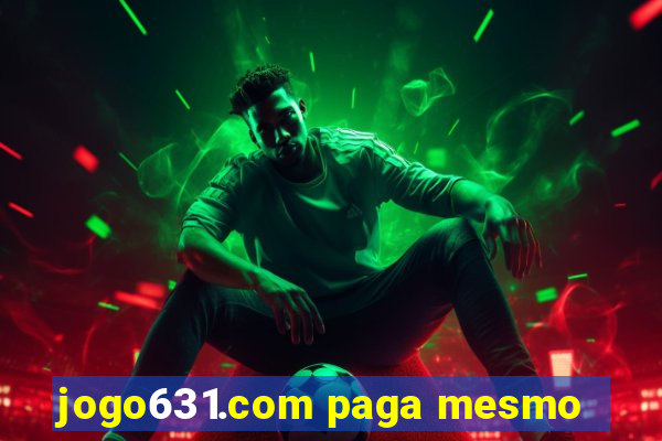 jogo631.com paga mesmo