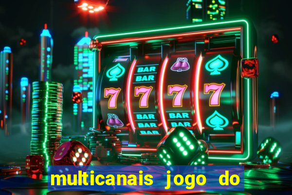 multicanais jogo do flamengo ao vivo