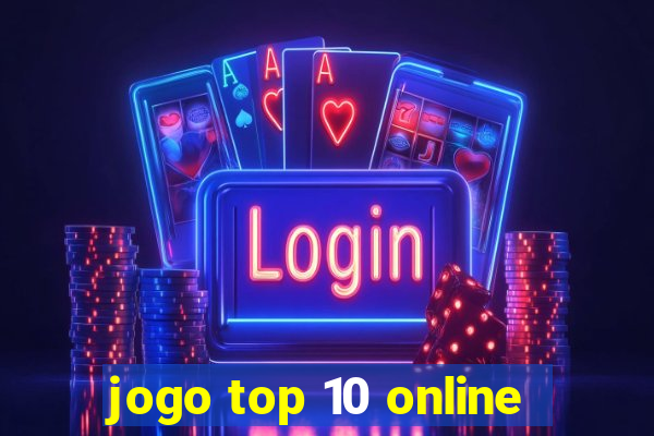 jogo top 10 online