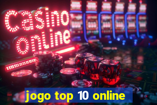 jogo top 10 online