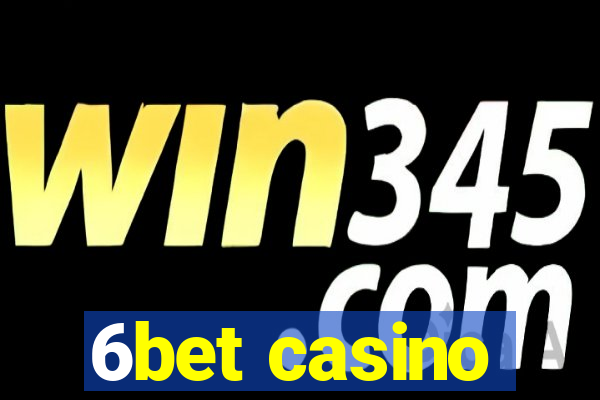 6bet casino