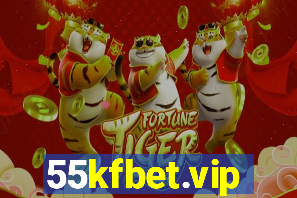 55kfbet.vip