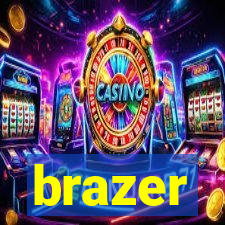 brazer