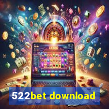 522bet download