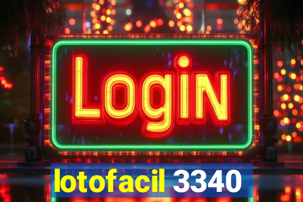 lotofacil 3340