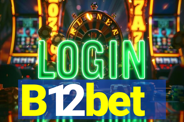 B12bet