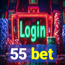 55 bet