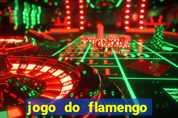 jogo do flamengo ao vivo multicanais