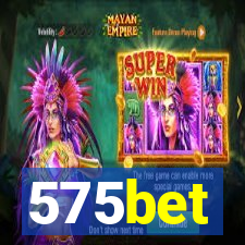 575bet