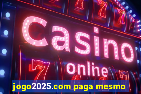 jogo2025.com paga mesmo