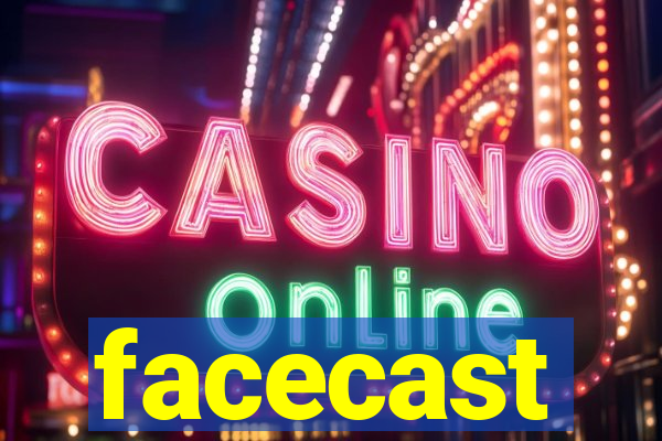 facecast