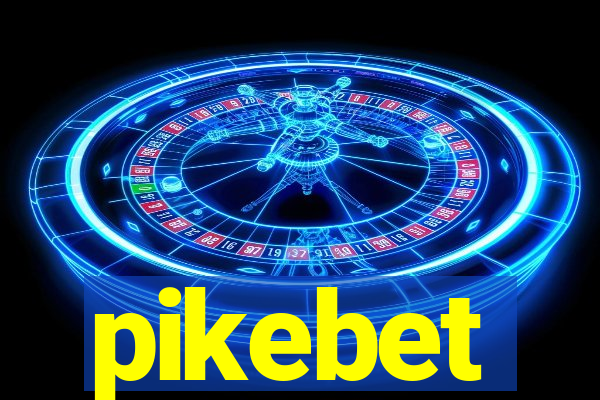 pikebet