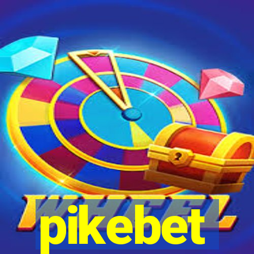 pikebet