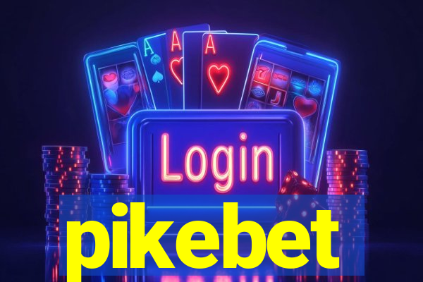 pikebet