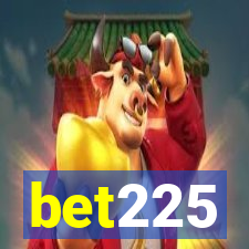 bet225