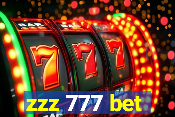 zzz 777 bet