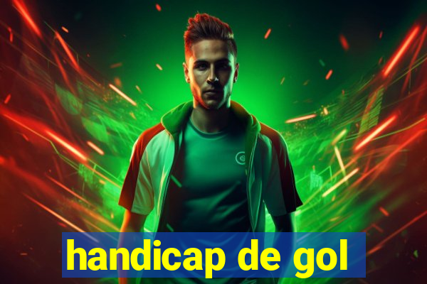 handicap de gol