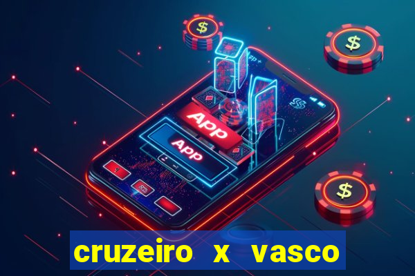 cruzeiro x vasco da gama multicanais