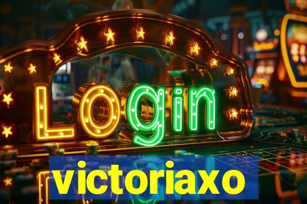 victoriaxo