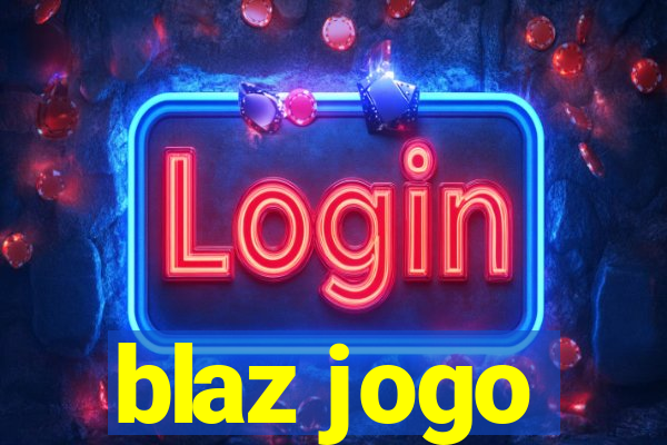 blaz jogo