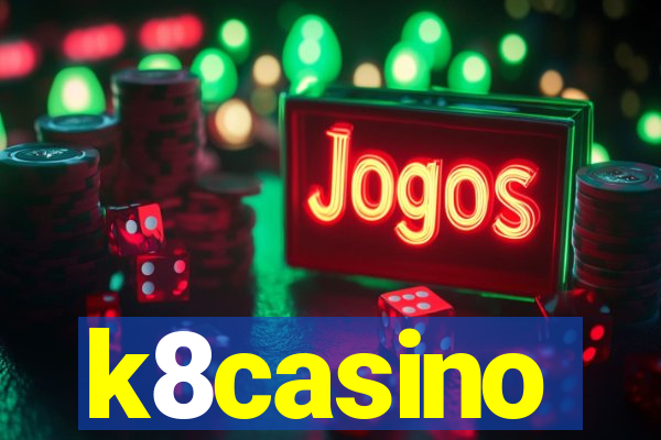 k8casino