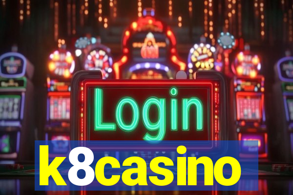 k8casino