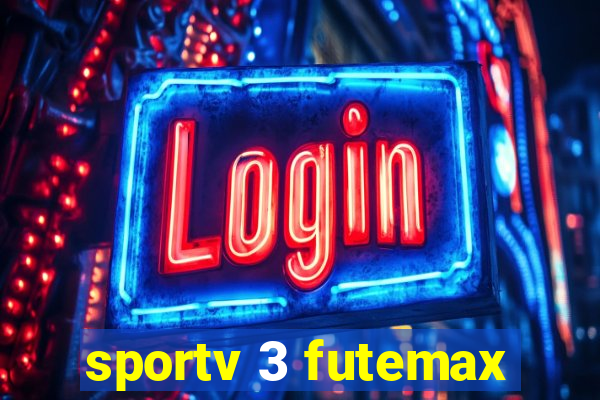 sportv 3 futemax