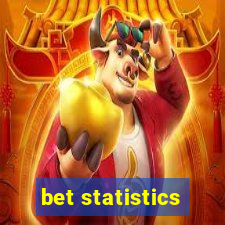 bet statistics