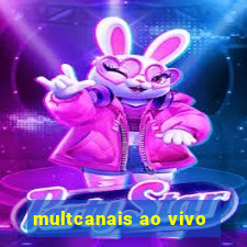 multcanais ao vivo