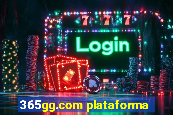 365gg.com plataforma