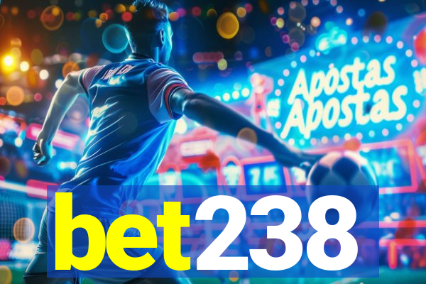 bet238