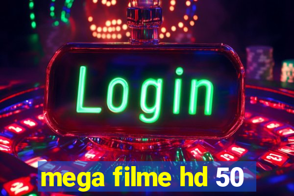 mega filme hd 50