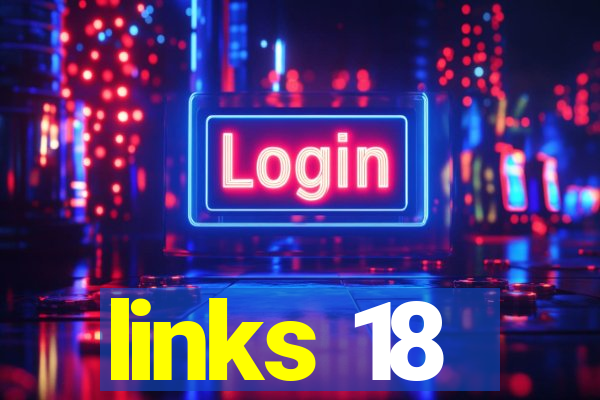 links 18