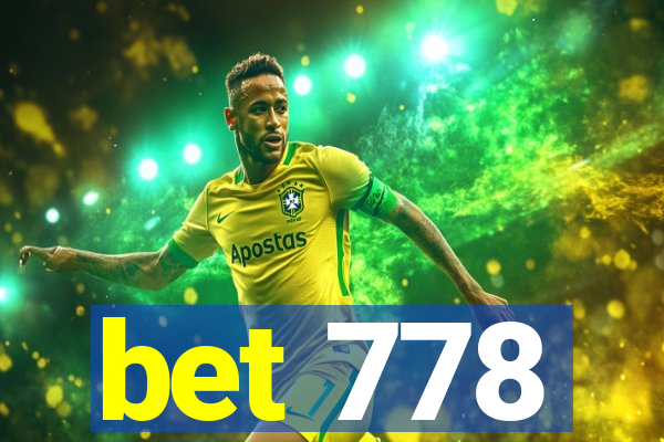 bet 778