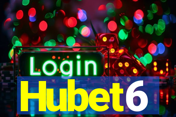 Hubet6