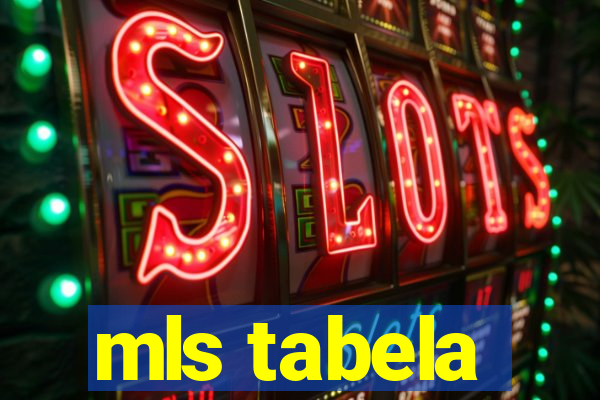 mls tabela