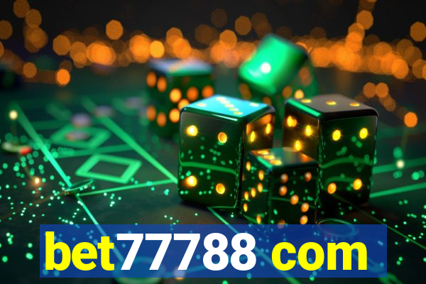 bet77788 com